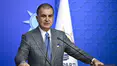 Ömer Çelik: “İşgalcilik ve yayılmacılık Netanyahu hükümetiyle özdeştir” 