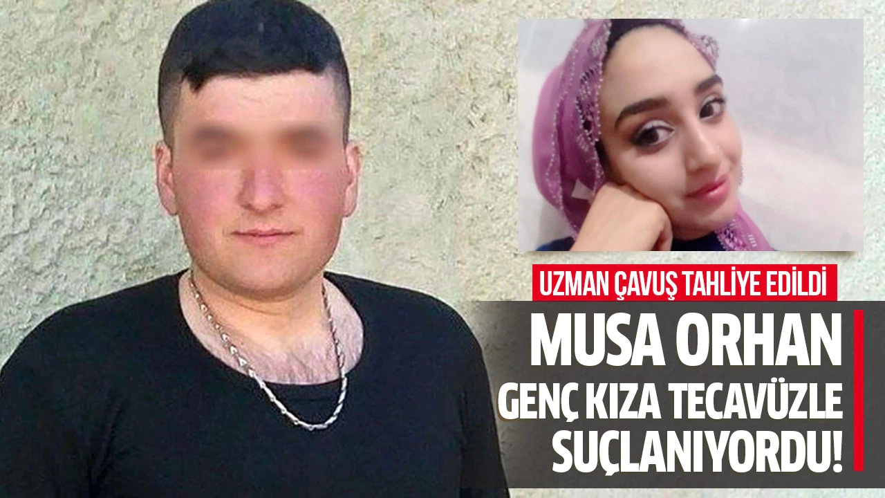 Musa Orhan tahliye edildi