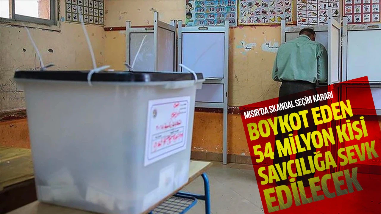 Mısır'da 54 milyon kişi savcılığa sevk edilecek