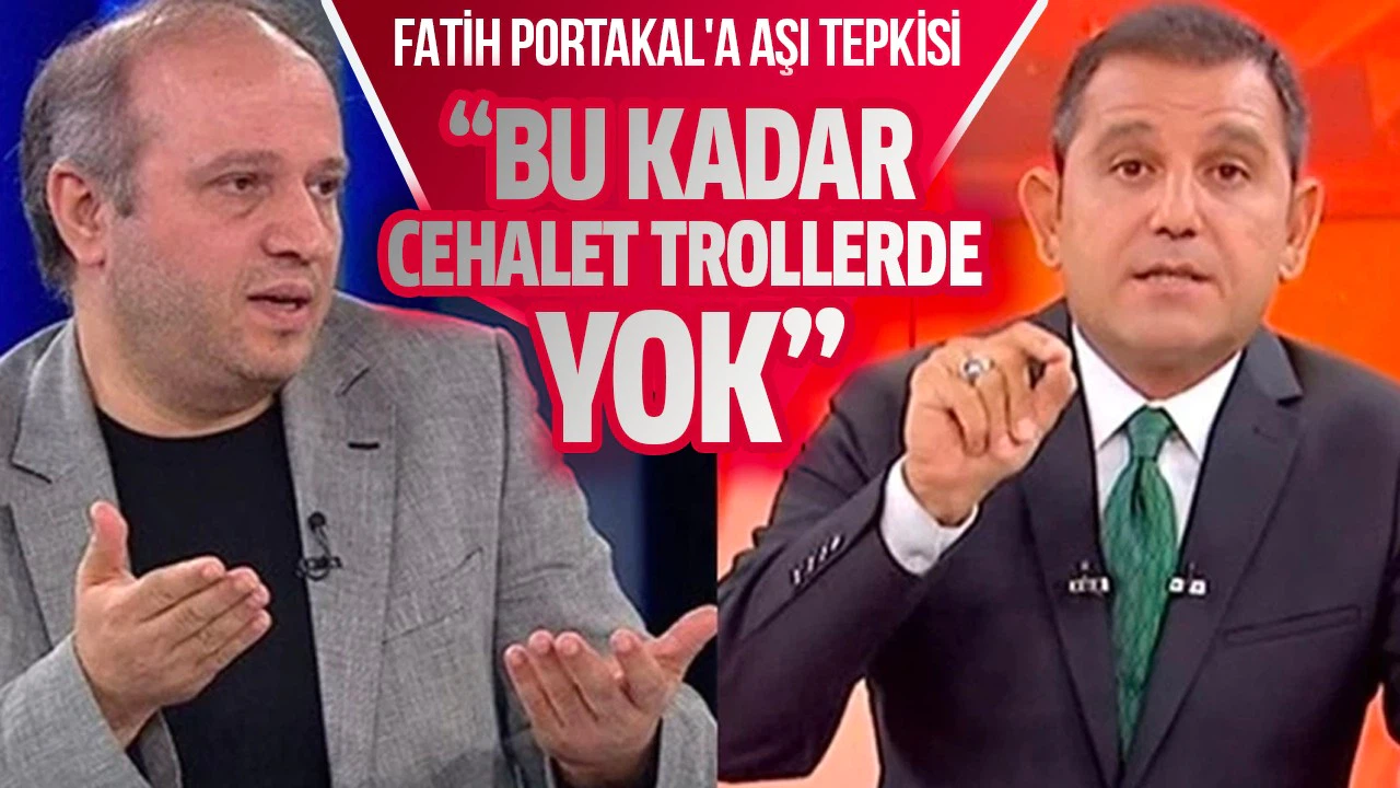 Fatih Portakal'a aşı tepkisi