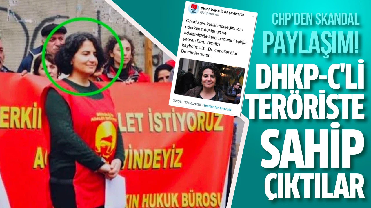 CHP'den skandal paylaşım! DHKP-C'li teröriste sahip çıktılar
