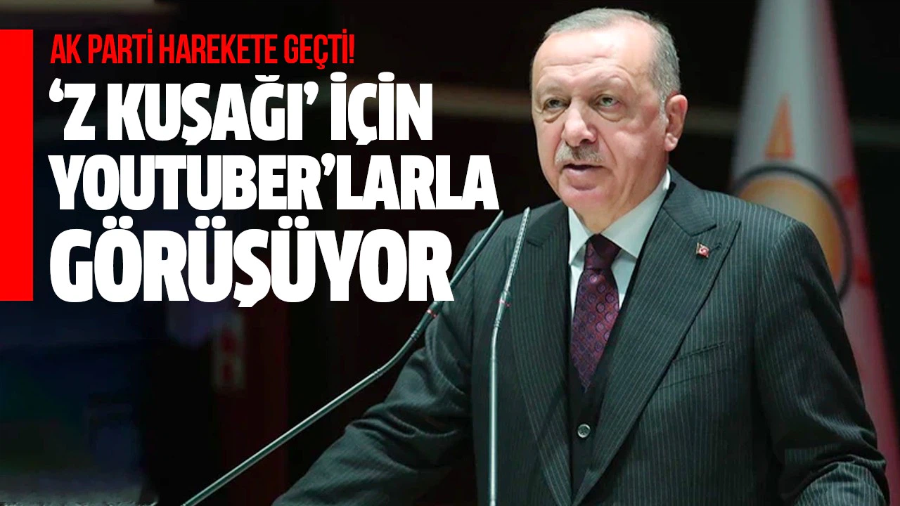 AK Parti 'Z kuşağı' için YouTuber’larla görüşüyor