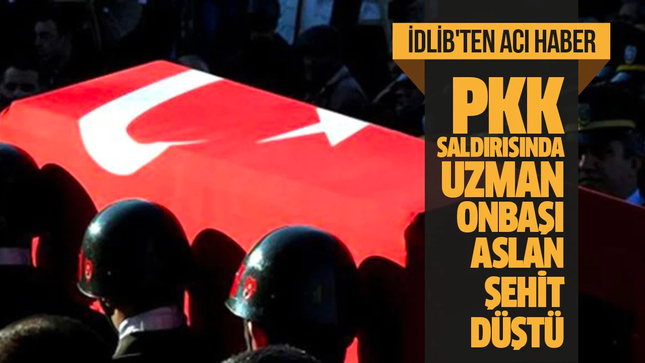 İdlib'de şehit olan Piyade Uzman Onbaşı Serdar Aslan'ın naaşı Gaziantep'e getirildi