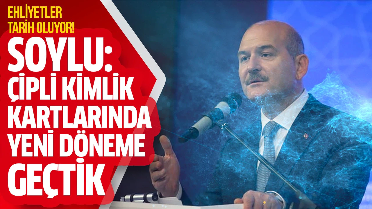 Ehliyetler tarih oluyor! Çipli kimlik kartlarında yeni dönem!