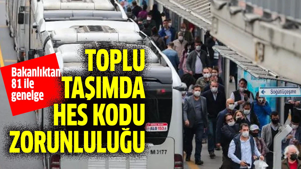 Toplu taşımda HES kodu zorunluluğu