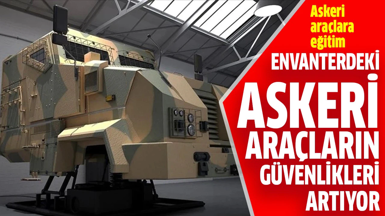 Askeri araçlardaki güvenlik teknolojik eğitimle artırılacak