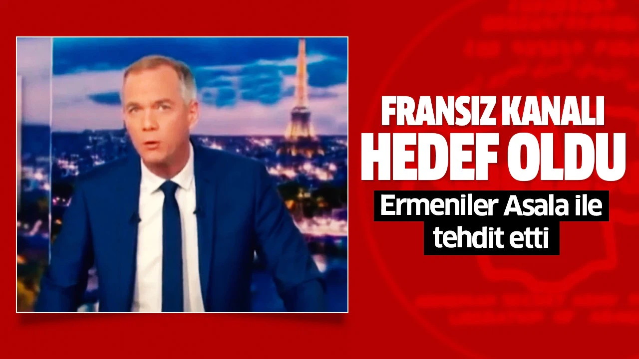 Karabağ haberi yapan Fransız kanalına Asala tehdidi