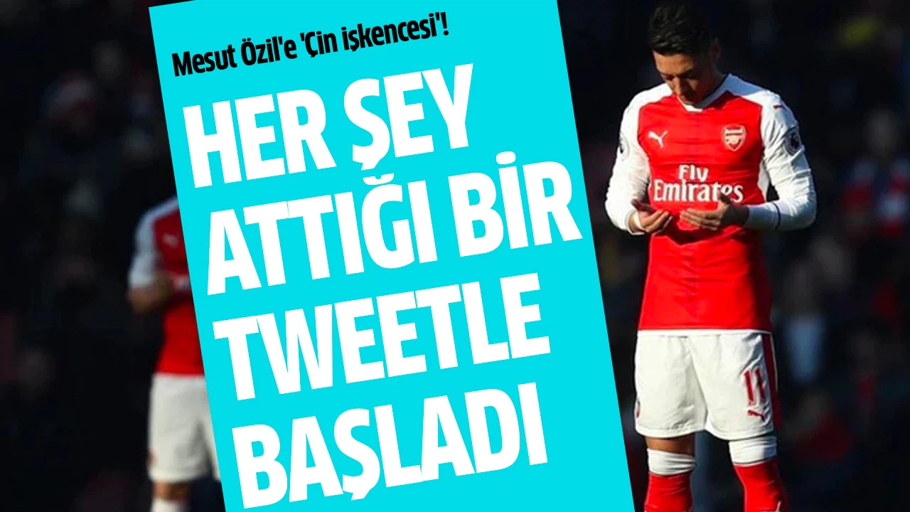 Mesut Özil'e 'Çin işkencesi'!