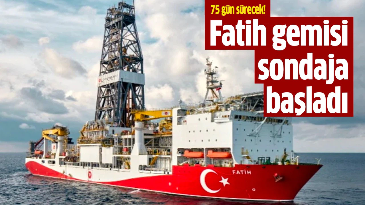 Fatih gemisi sondaja başladı