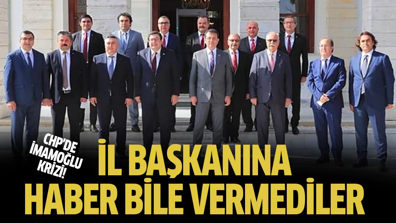 CHP'de İmamoğlu krizi!