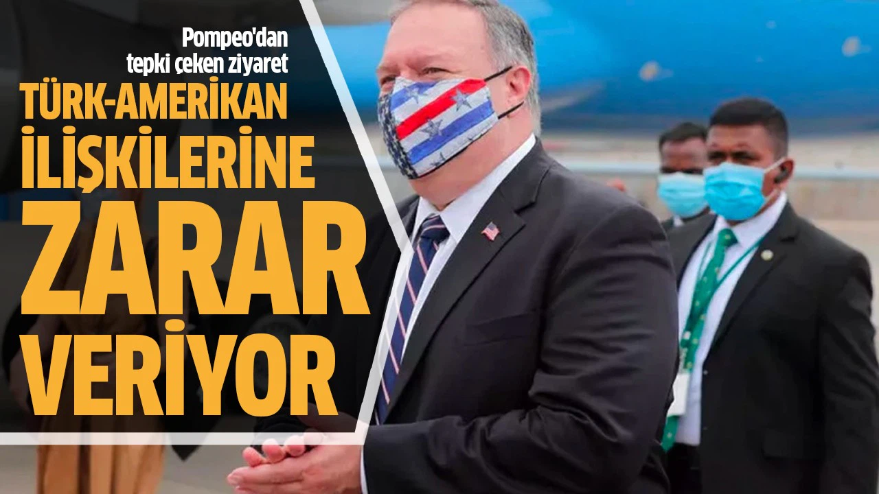 Pompeo'dan tepki çeken ziyaret