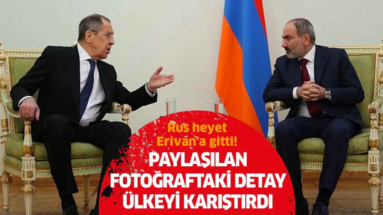 Rus heyet Erivan'a gitti! Paylaşılan fotoğraf ülkeyi karıştırdı
