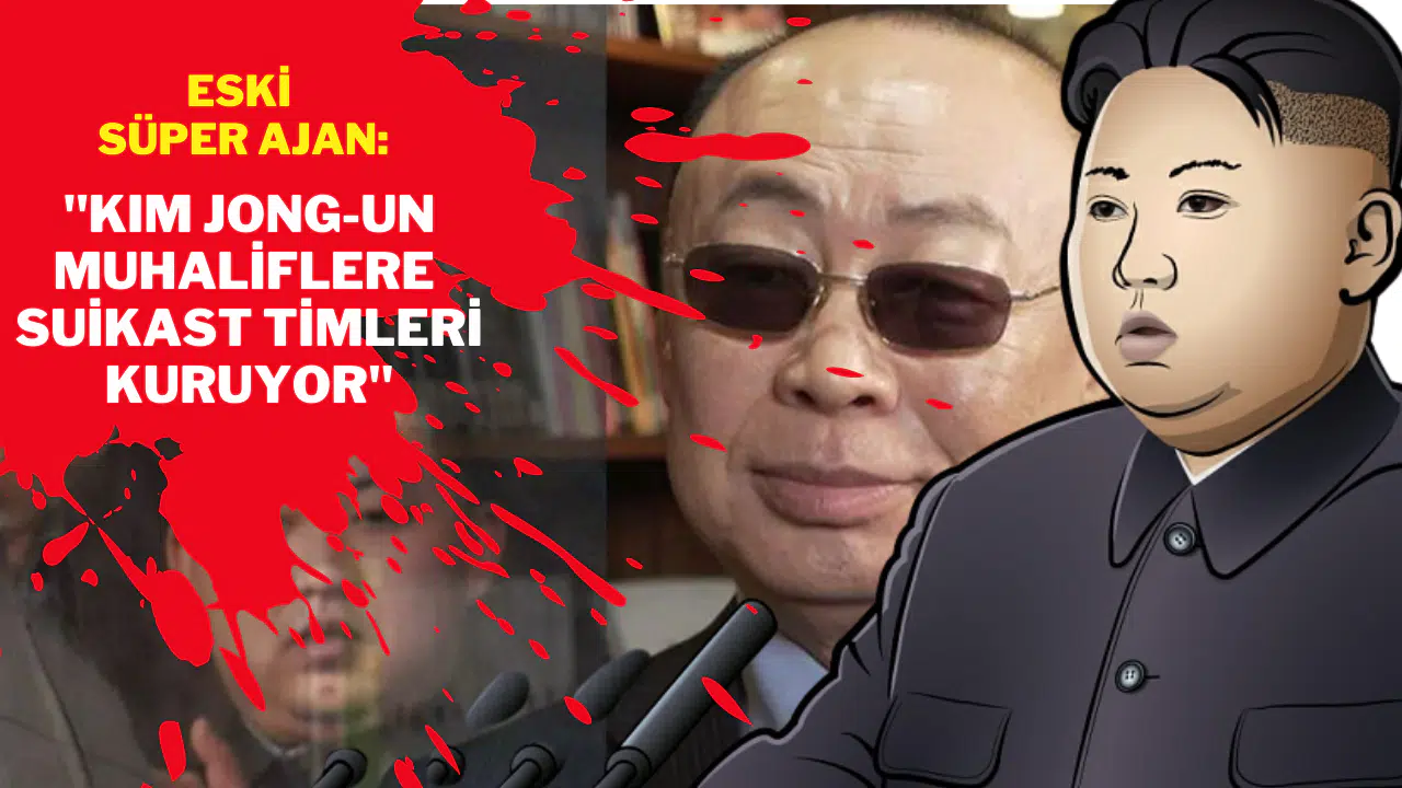 Eski süper ajan konuştu, "Kim Jong-un  "muhaliflere karşı suikast timleri kuruyor"