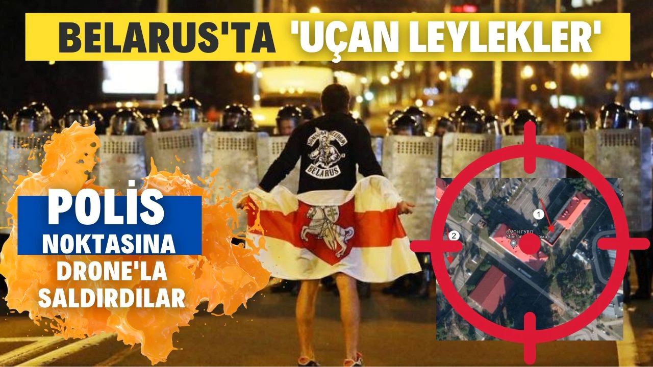 Lukaşenko karşıtı "Uçan Leylekler" Drone ile polis binasına saldırı düzenledi.