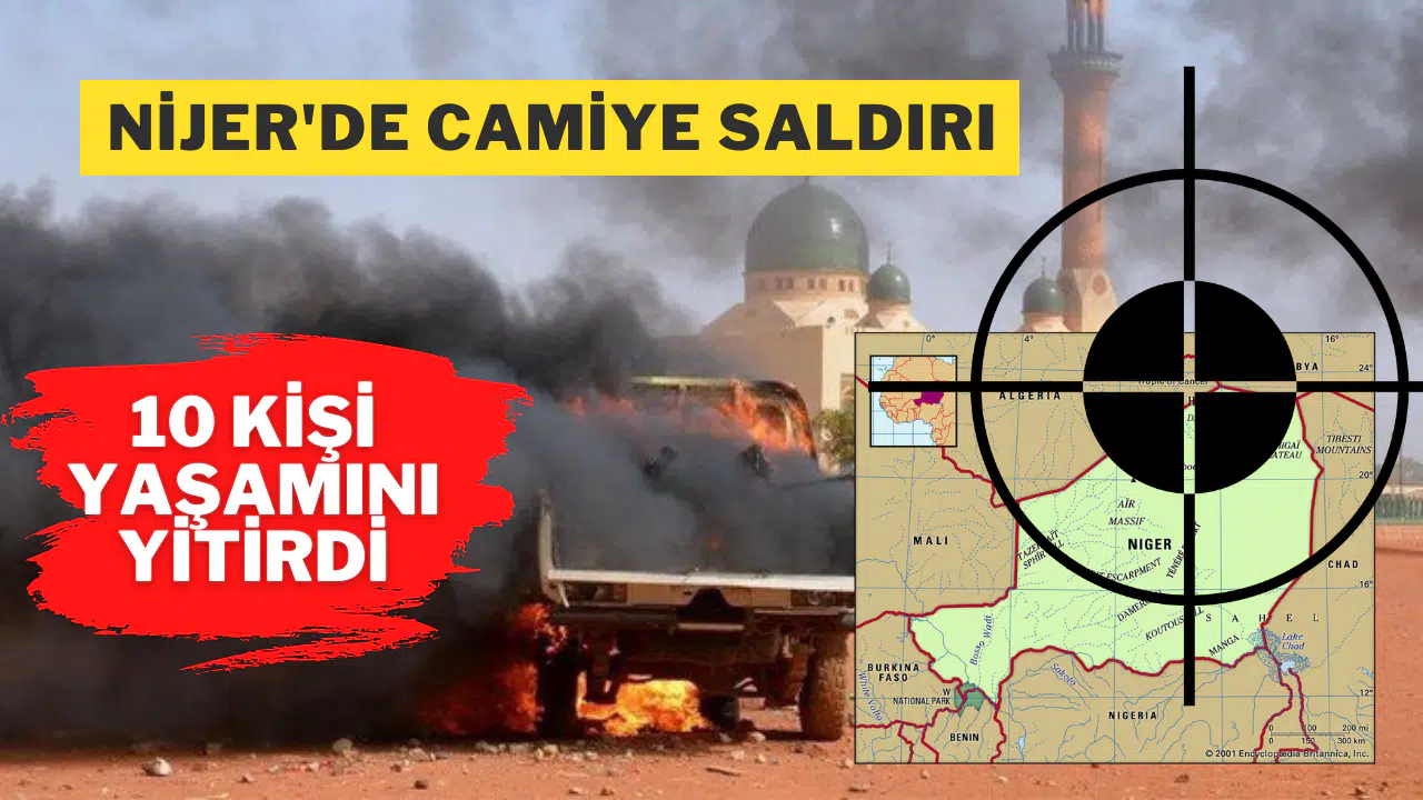 Nijer'de teröristler camiye saldırdı: 10 kişi yaşamını yitirdi
