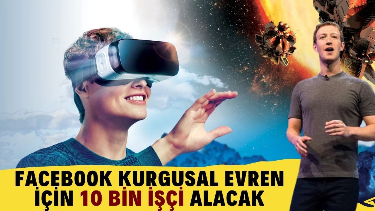 Facebook kurgusal evren için 10 bin işçi alacak (Metaverse nedir?)