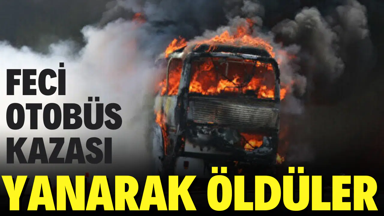 Bulgaristan'da feci otobüs kazası