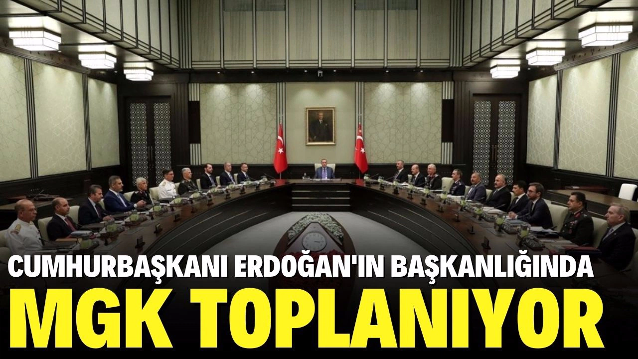 MGK bugün toplanıyor!