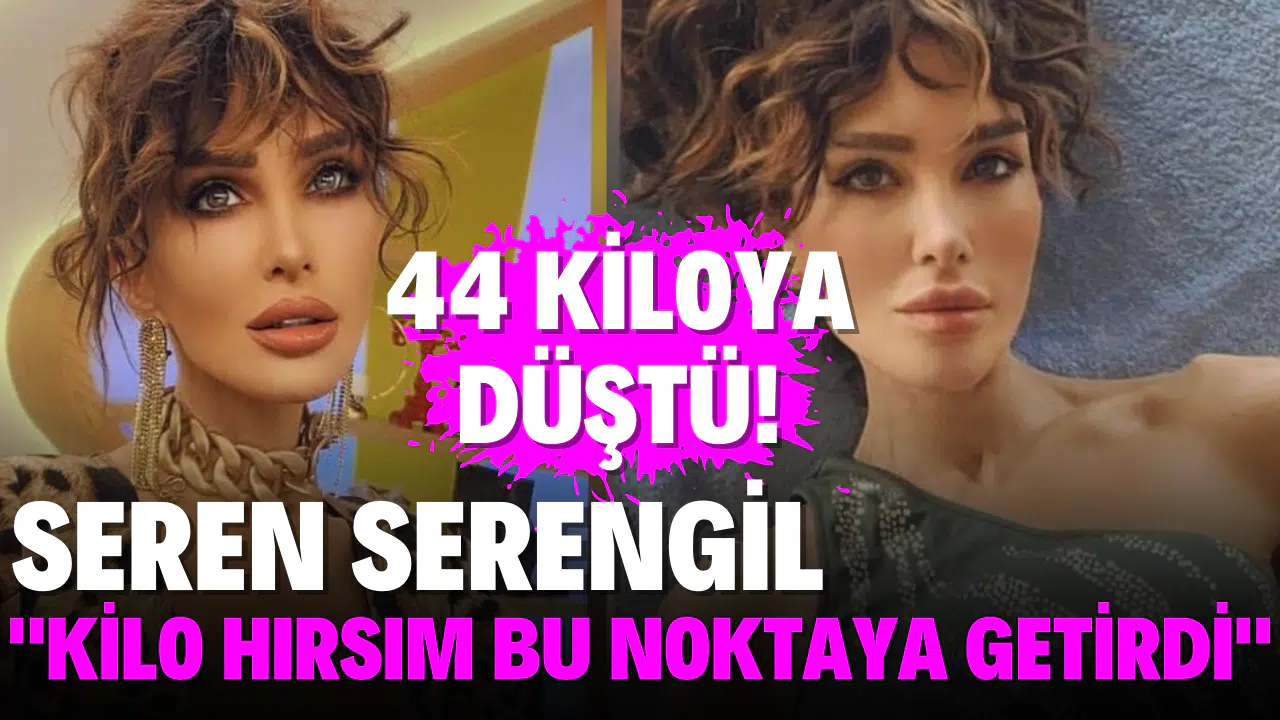 Seren Serengil ender görülen bir hastalığa yakalandı