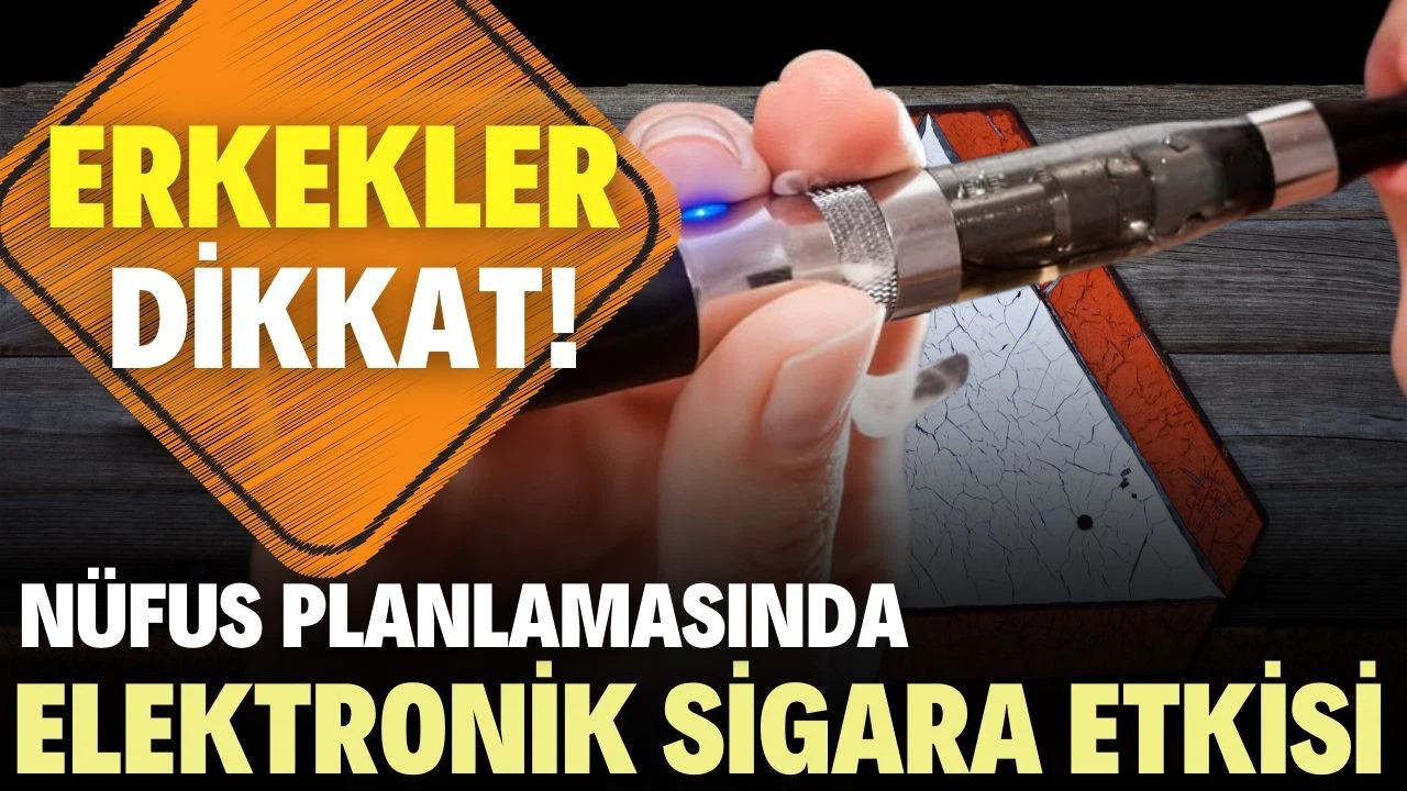 Elektronik sigara kullanan erkeklerin cinsel hayatı tehlike altında