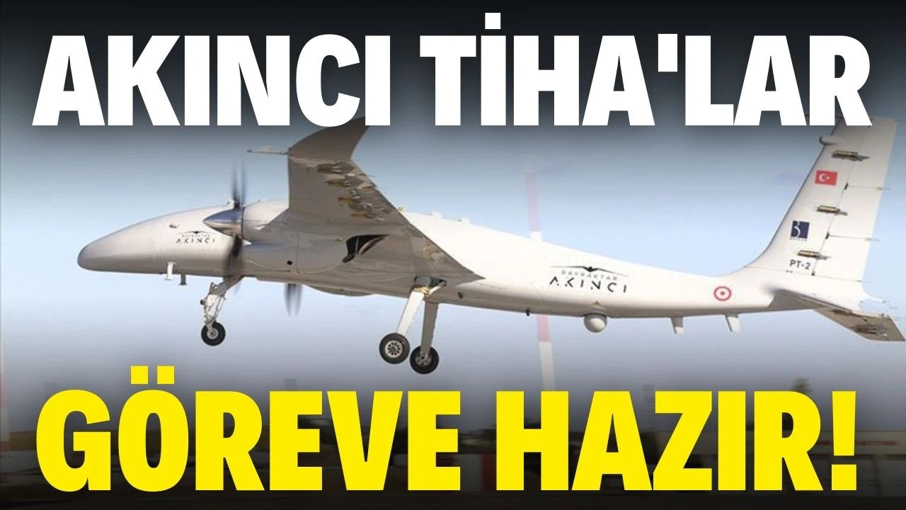 AKINCI TİHA'lar göreve hazır