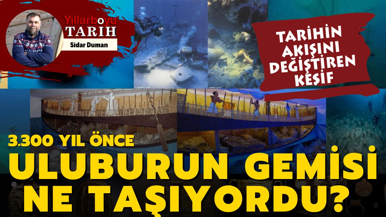 3.300 yıl önce Uluburun Gemisi ne taşıyordu?