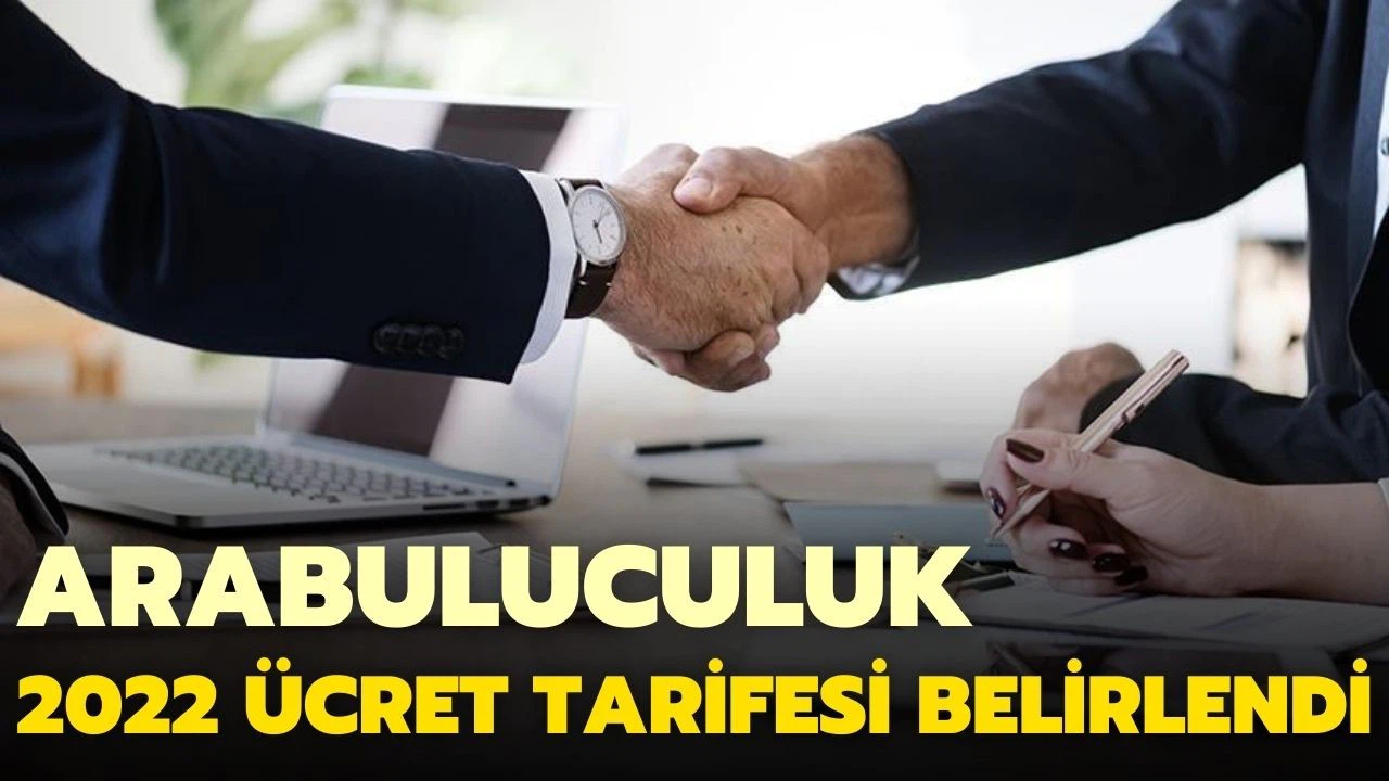 Arabuluculuk 2022 yılı ücret tarifesi belirlendi