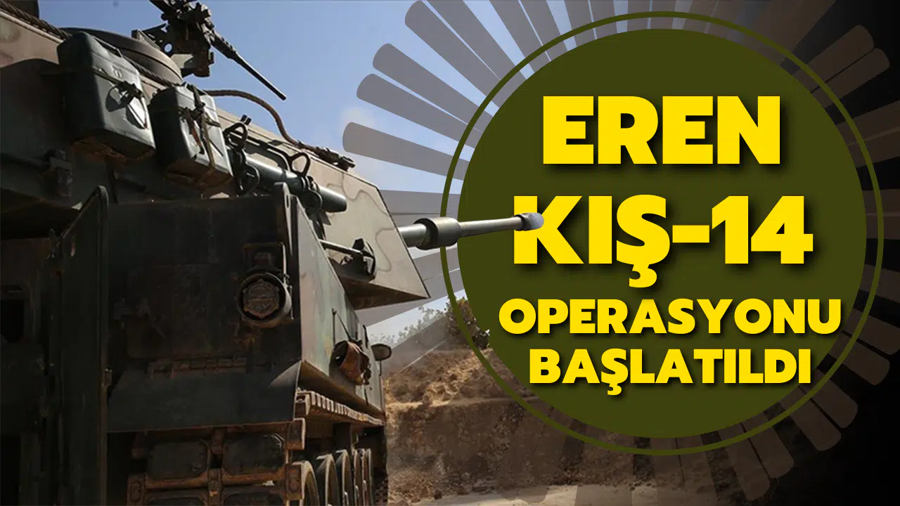 Eren Kış-14 operasyonu başlatıldı