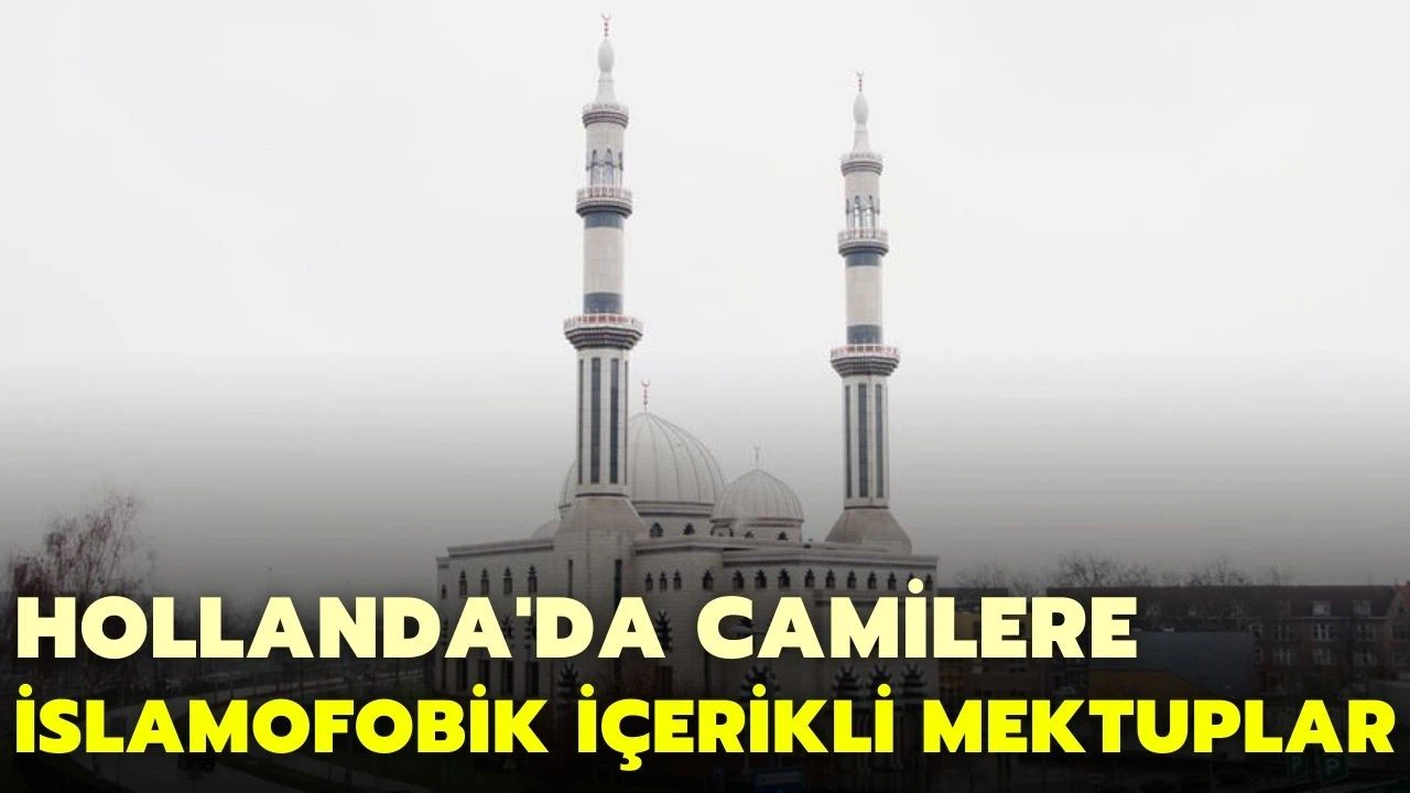 Hollanda'da camilere Hz. Muhammed’e hakaret içeren karikatürler gönderildi