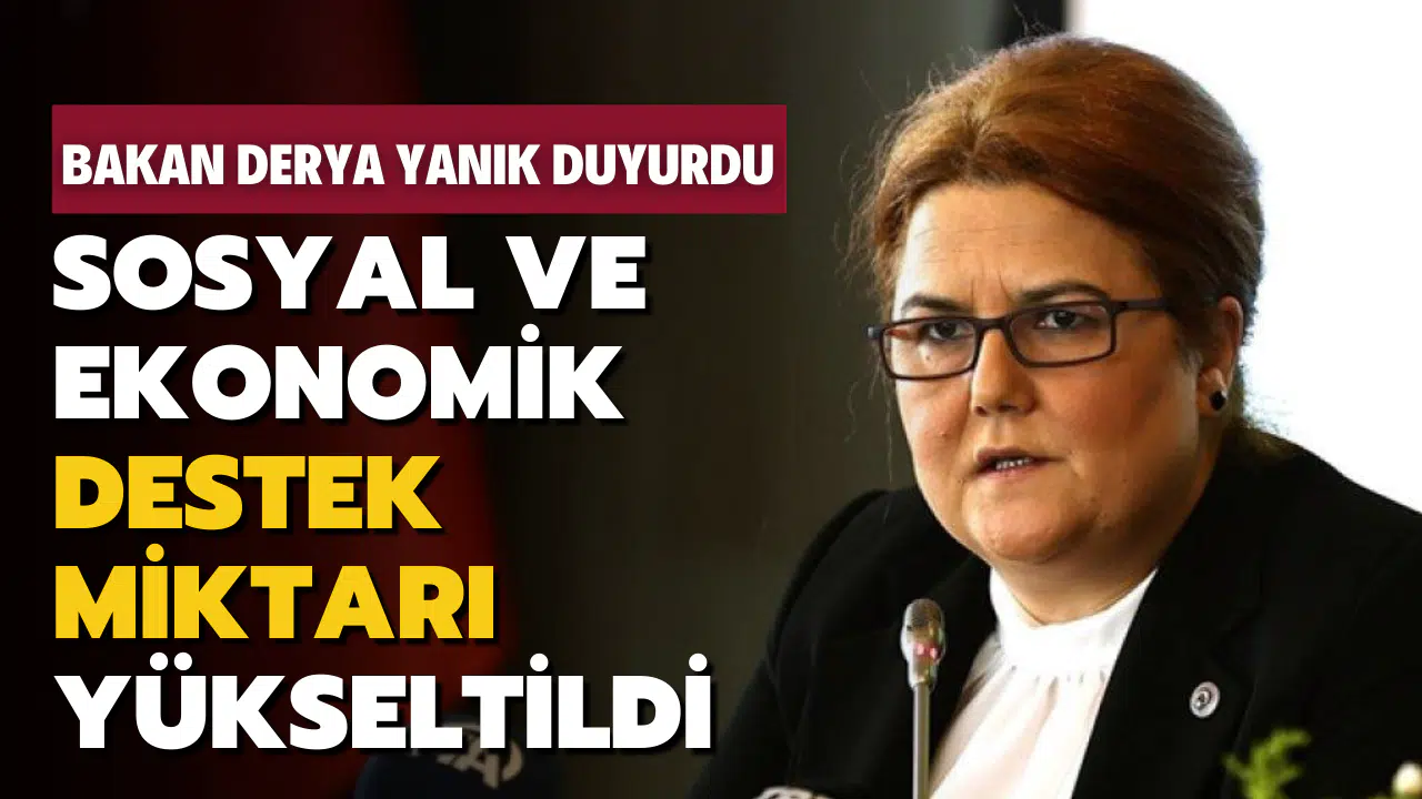 Sosyal ve Ekonomik Destek miktarı yükseltildi