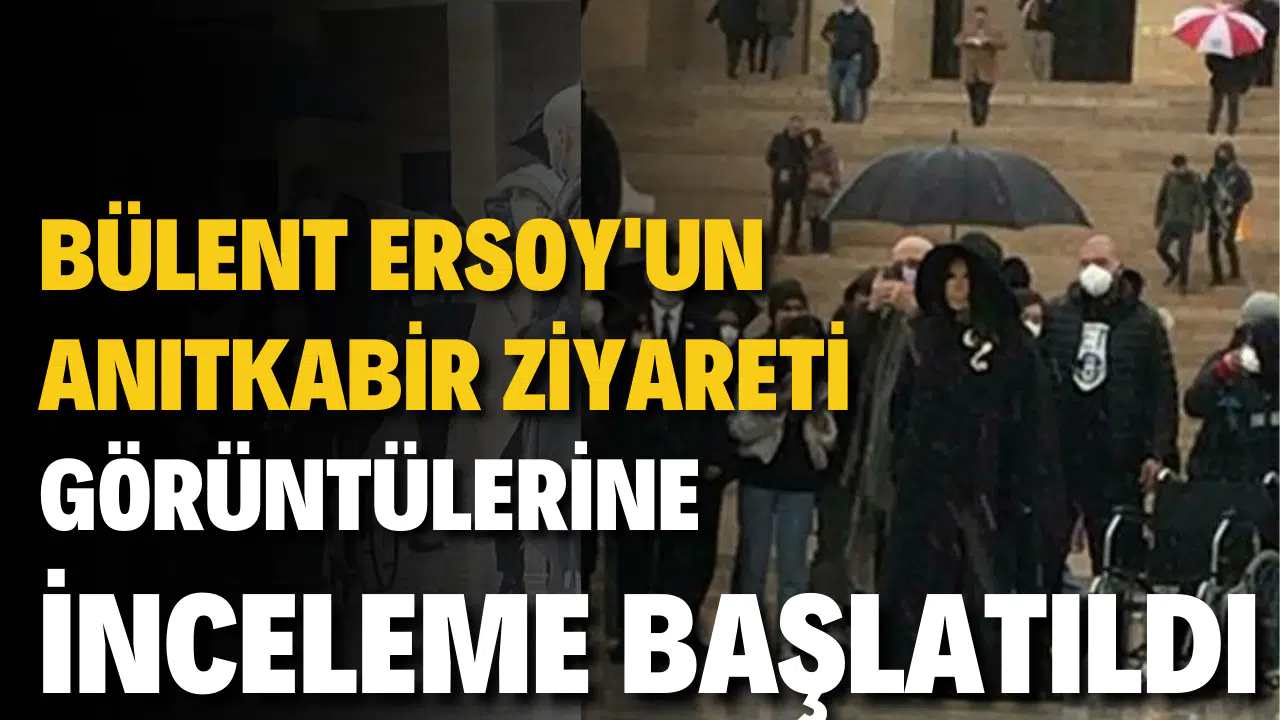 Bülent Ersoy'un Anıtkabir ziyareti görüntülerine inceleme başlatıldı