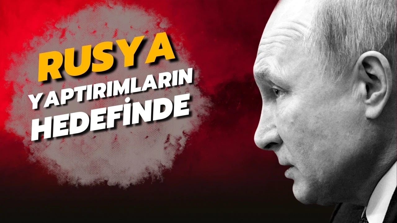 Rusya'ya ardı ardına yaptırımlar