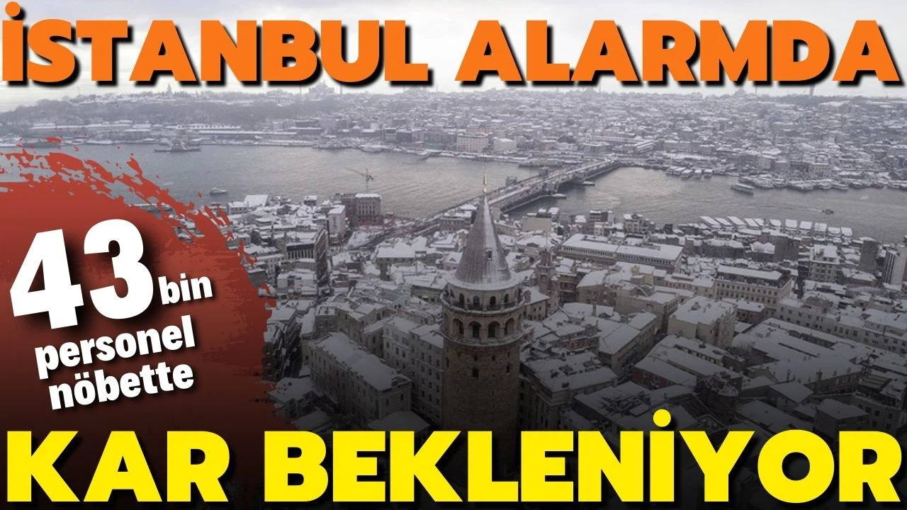 İstanbul'da kar yağışında kritik gün