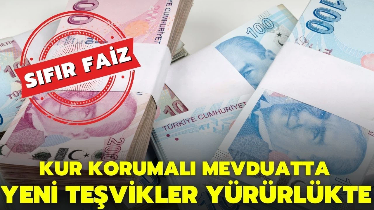 Kur korumalı mevduat sisteminde yeni düzenleme