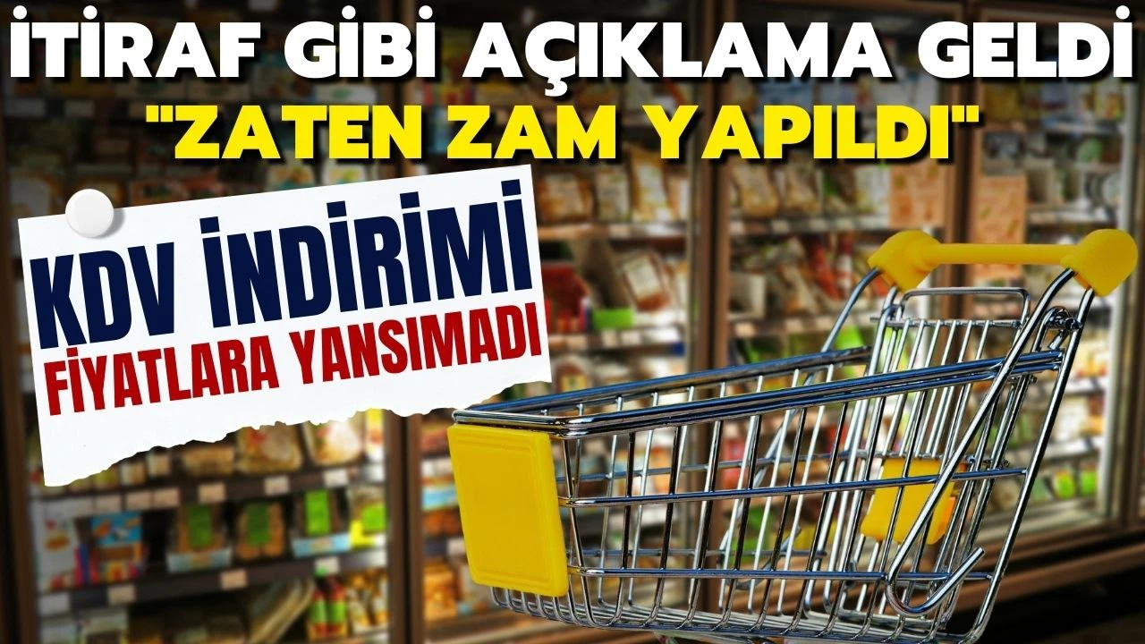 KDV indirimi fiyatlara yansımadı