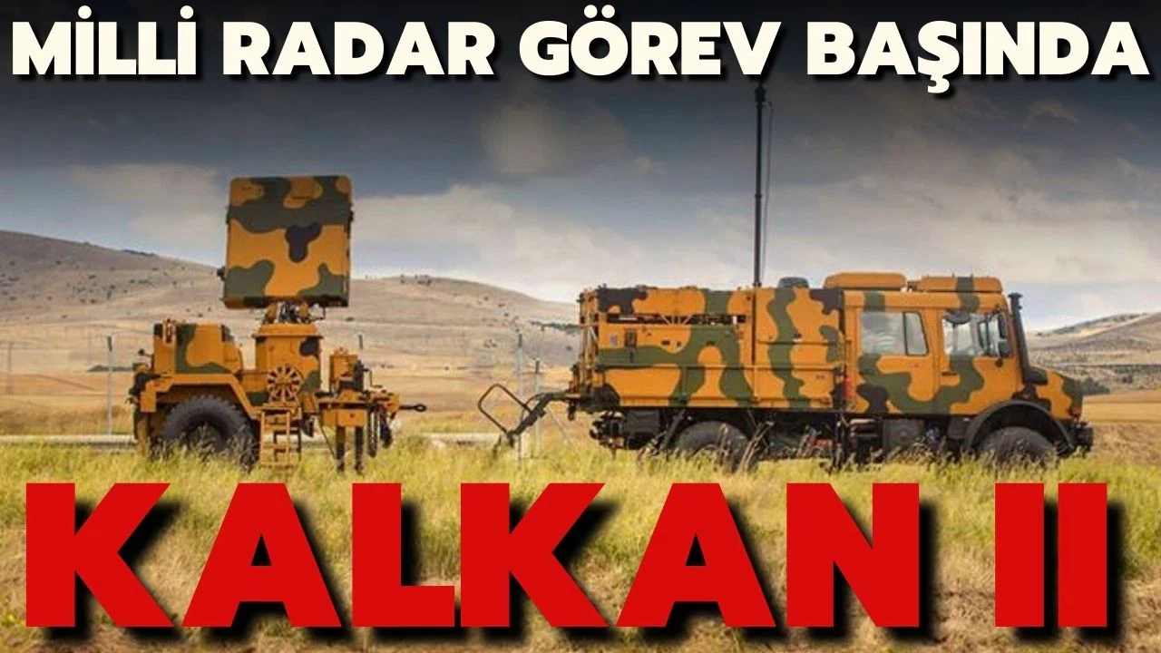 Aselsan tarafından üretilen Milli radar KALKAN-II görev başında