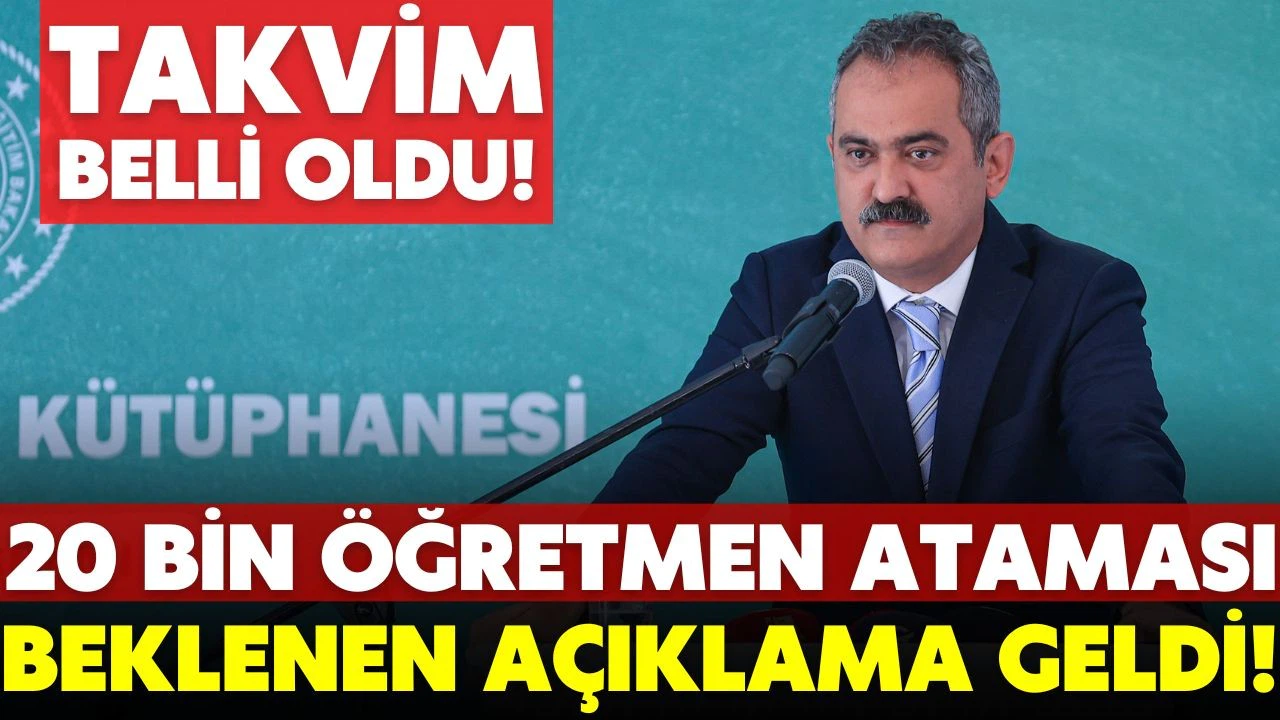 Bakan Özer, 20 bin öğretmen atama takvimini açıkladı