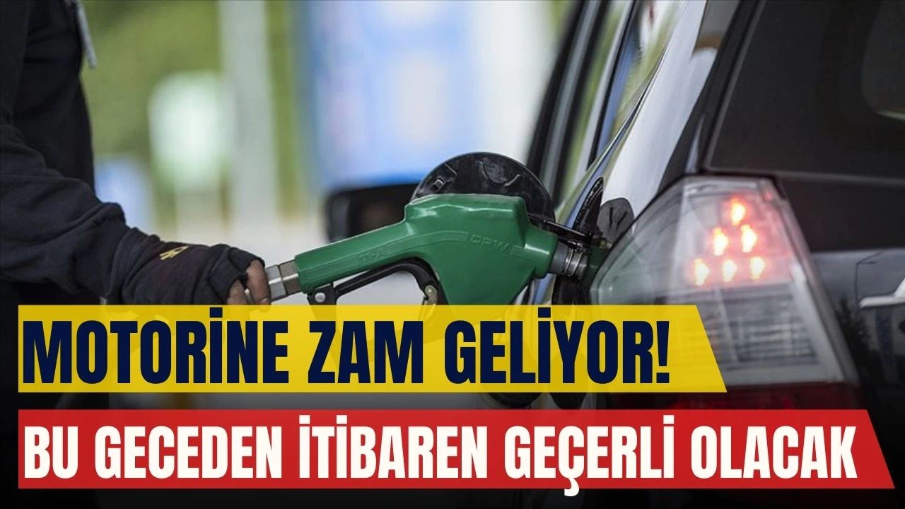 Motorine zam geliyor!