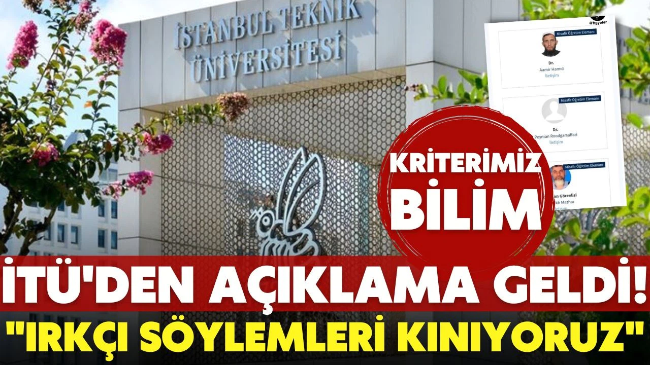İTÜ: Irkçı paylaşımları kınıyoruz!