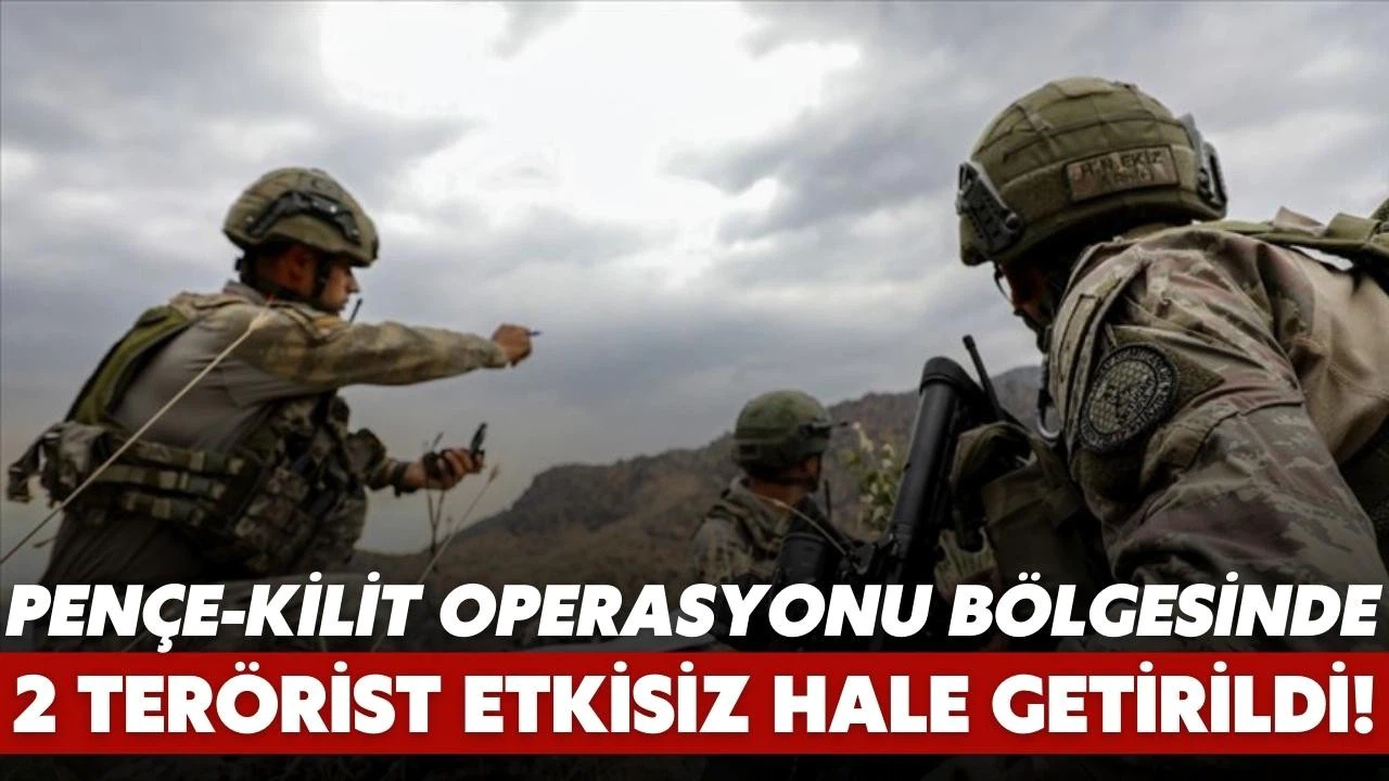 2 terörist etkisiz hale getirildi!