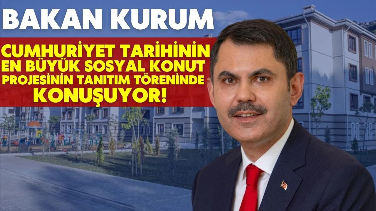 Bakan Kurum: “TOKİ dünyaya model oldu”