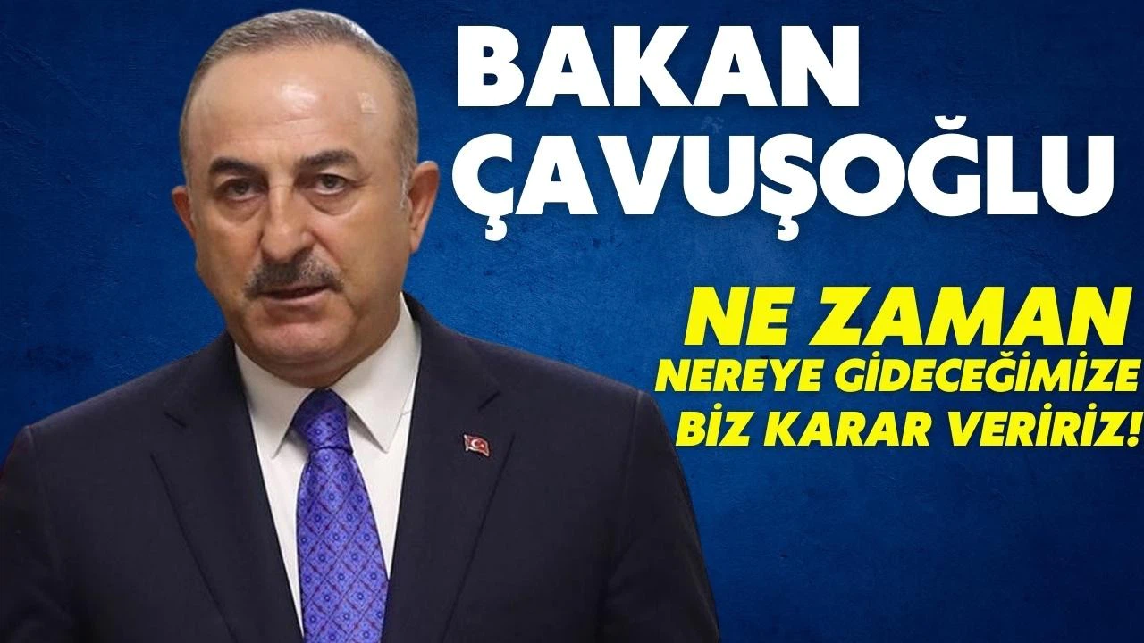 Bakan Çavuşoğlu'ndan sert cevap!