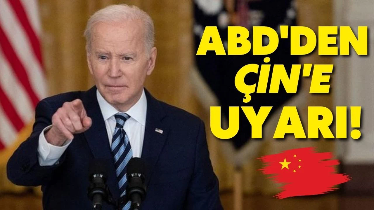 ABD'den Çin'e uyarı!