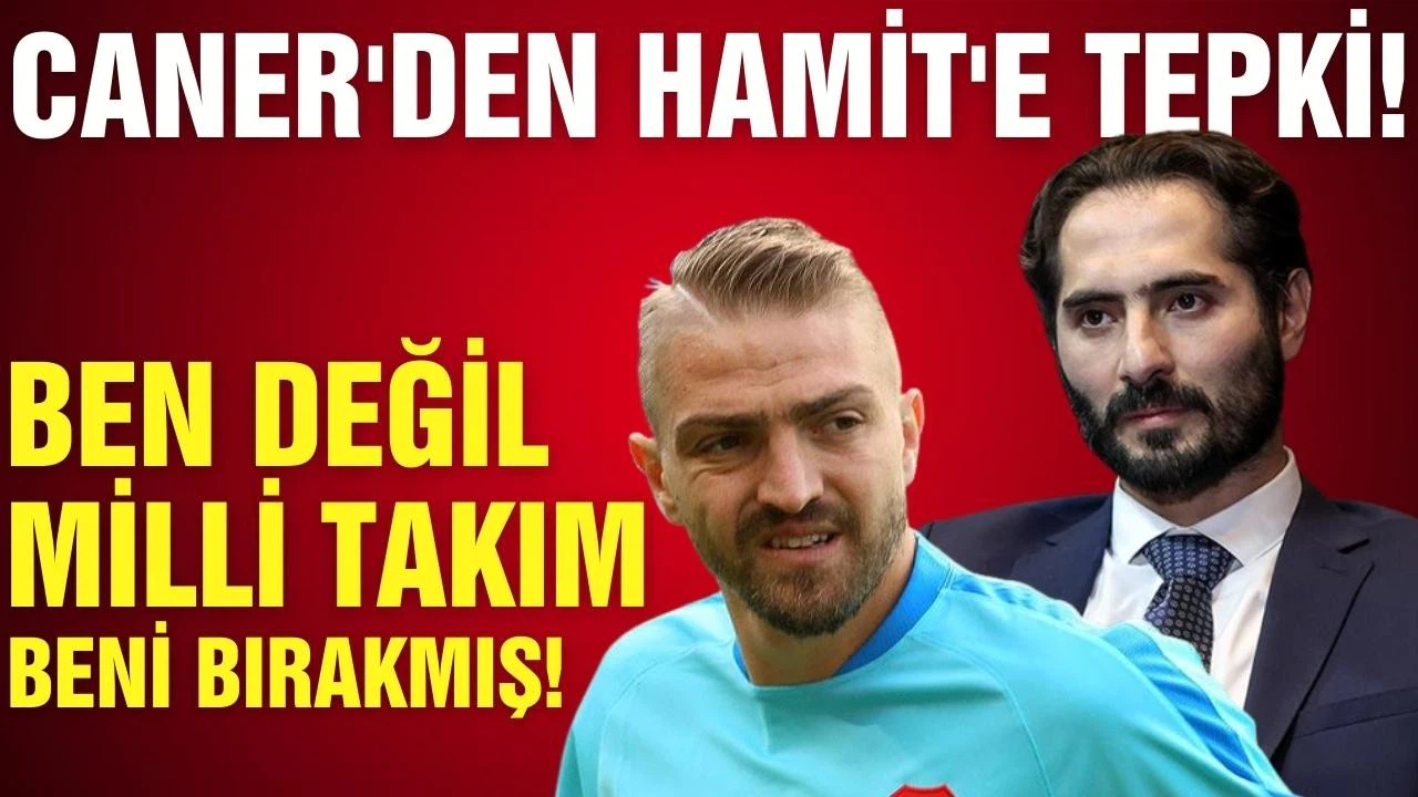 Caner Erkin'den Hamit Altıntop'a tepki