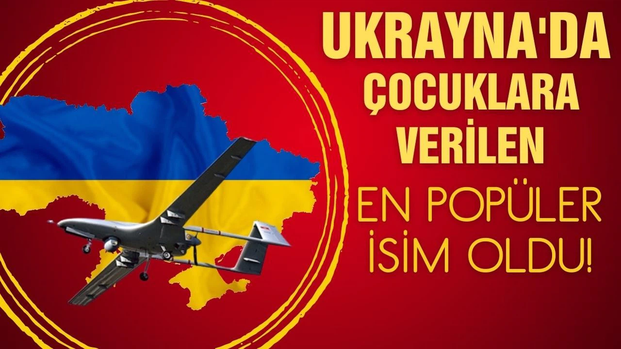 Ukraynalı çocuklara Türk adı veriliyor!