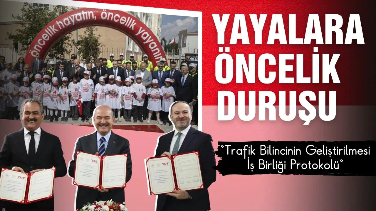 Trafik Bilincinin Geliştirilmesi İş Birliği Protokolü imzalandı. 
