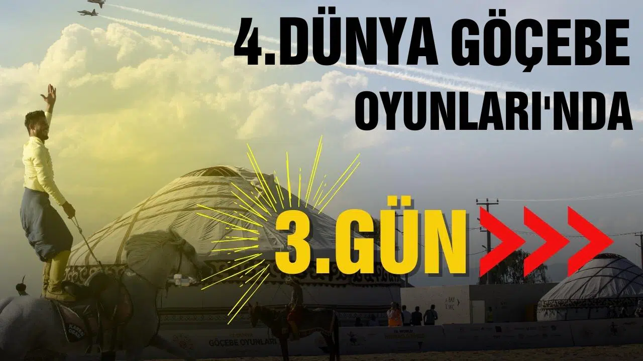 4. Dünya Göçebe Oyunları'nda 3. gün başladı