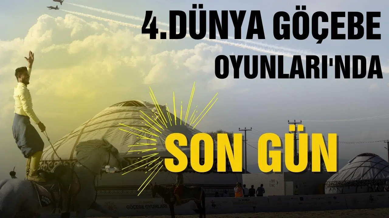 4. Dünya Göçebe Oyunları'nda son gün!