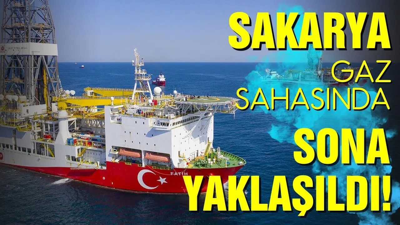 Sakarya Gaz Sahası çalışmalarında sona yaklaşıldı