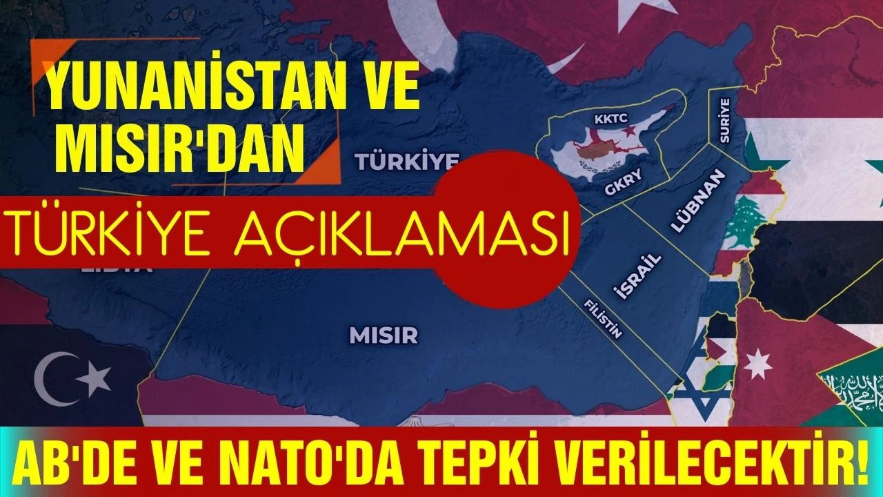 Yunanistan ve Mısır'dan muhtıraya tepki: AB ve NATO'da tepki verilecektir